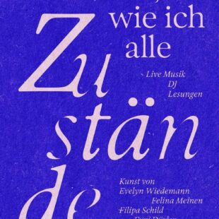Flyer Ausstellung "Triff mich wie ich alle Zustände hab"